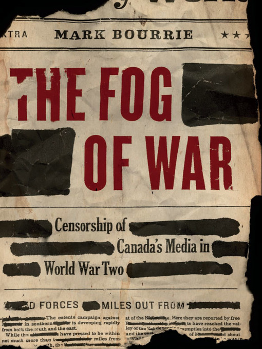 Title details for The Fog of War by Mark Bourrie - Wait list